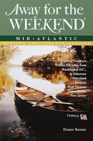 Away for the Weekend: Mid-Atlantic