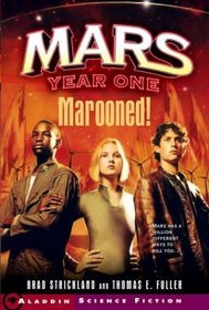 Marooned! (Mars Year One)