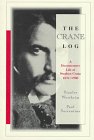 The Crane Log: A Documentary Life of Stephen Crane 1871-1900