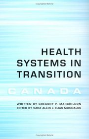 Health Care Systems in Transition: Canada (European Observatory on Health Systems and Policies)