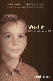 Weakfish: Bullying Through the Eyes of A Child