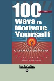 100 Ways to Motivate Yourself