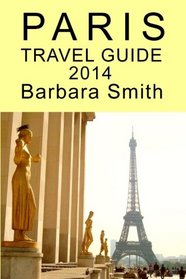 Paris Travel Guide 2014
