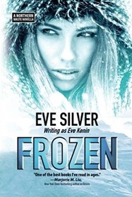 Frozen: A Northern Waste Novella (Volume 2)