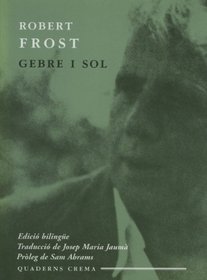 Gebre I Sol ( Bilingual Catalan - English Edition)