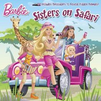 Sisters on Safari (Barbie) (Pictureback(R))
