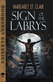 Sign of the Labrys (Dover Doomsday Classics)