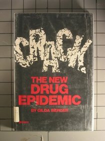 Crack: The New Drug Epidemic (Impact)