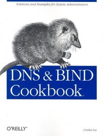 DNS  BIND Cookbook