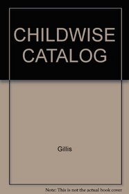 The Childwise Catalog