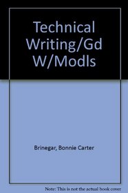 Technical Writing: A Guide With Models