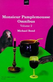 Monsieur Pamplemousse Omnibus Vol. 2