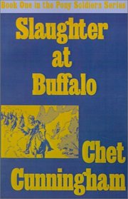 Slaughter at Buffalo Creek (Pony Soldiers, 1)