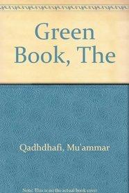 The solution of the problem of democracy: The authority of the people (His The green book ; pt. 1)