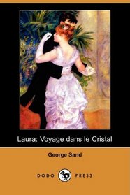 Laura: Voyage dans le Cristal (Dodo Press) (French Edition)