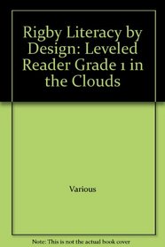 Lbd G1f F in the Clouds (Literacy by Design)