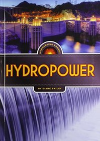 Hydropower (Harnessing Energy)