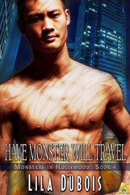 Have Monster, Will Travel (Monsters in Hollywood)