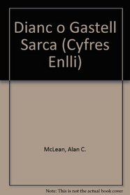 Dianc o Gastell Sarca (Cyfres Enlli) (Welsh Edition)