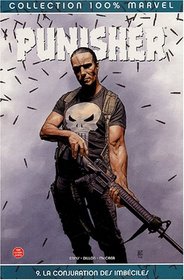 La Conjuration Des Imbeciles (Punisher, Vol 9) (French Edition)