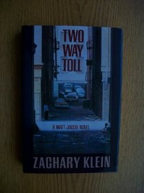 Two Way Toll: A Matt Jacob Novel of Suspense