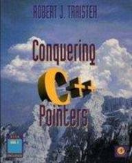 Conquering C++ Pointers