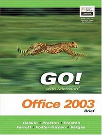 GO Series : Microsoft Office 2003 Brief (Go Series)