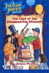Case of the Disappearing Dinosaur (Jigsaw Jones Mysteries (Hardcover))