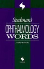 Stedman's Ophthalmology Words (Stedman's Word Books)