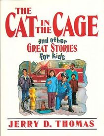 The Cat in the Cage and Other Great Stories for Kids