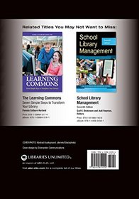 The Whole School Library Learning Commons: An Educator's Guide