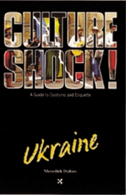 Ukraine (Culture Shock! Guides)