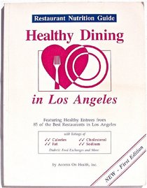 Healthy Dining in Los Angeles (1st Edition)