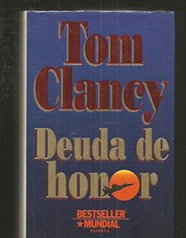 Deuda de Honor (Debt of Honor) (Spanish Edition)