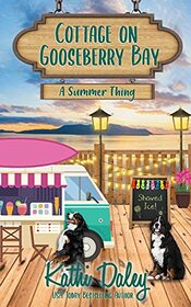 Cottage on Gooseberry Bay: A Summer Thing