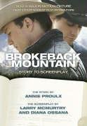Brokeback Mountain: Story to Screenplay - NEW