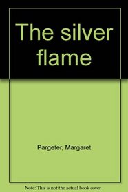 The silver flame