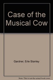 Case of the Musical Cow