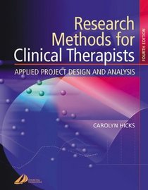 Research Methods for Clinical Therapists -- Applied Project Design and Analysis