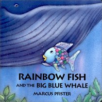 Rainbow Fish and the Big Blue Whale (Board Book)