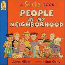 People in My Neighborhood: A Sticker Book