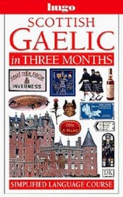 Hugo Language Course: Scottish Gaelic In Three Months