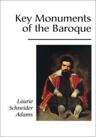 Key Monuments of the Baroque (Icon Edition: Art, Art History)