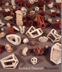 Richard Deacon: Personals