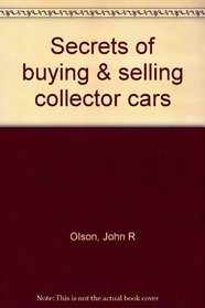 Secrets of buying & selling collector cars