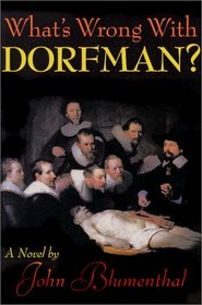 What's Wrong With Dorfman?