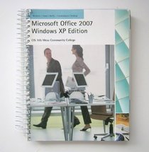 Microsoft Office 2007 Windows XP Edition CIS 105 Mesa Community College
