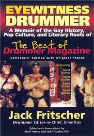 Gay San Francisco: Eyewitness Drummer Vol 3. (Issues 27-139)