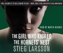 The Girl Who Kicked the Hornet's Nest (Audio CD) (Abridged)