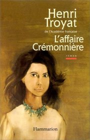 L'affaire Cremonniere: Roman (French Edition)